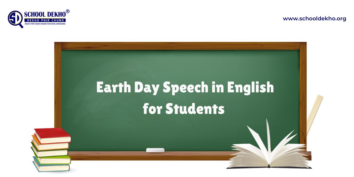Inspiring Earth Day Speech in English for Students
