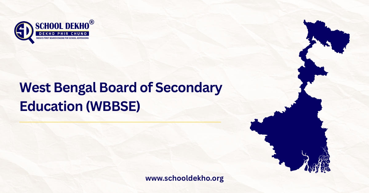 West Bengal Board of Secondary Education (WBBSE)