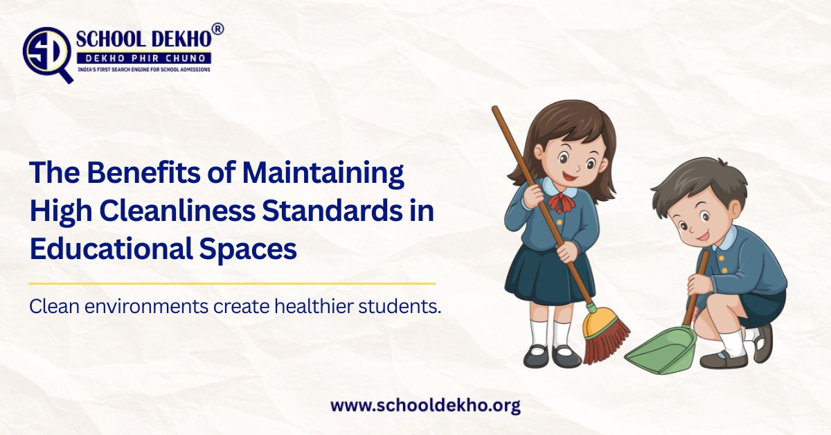 The Benefits of Maintaining High Cleanliness Standards in Educational Spaces