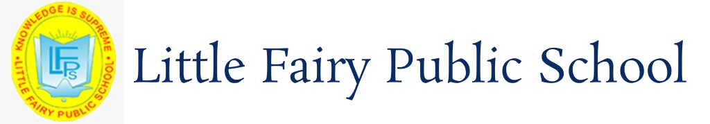 Little Fairy Public School- https://schooldekho.org/Little-Fairy-Public-School-7020