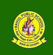 Rahul Public School-D-16, Rajiv Nagar Extn ,Delhi- 110086, RAJIV NAGAR EXTN, Delhi -110086