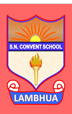 SN Convent School-SN Convent English Medium School
Dakahi, Lambhua, Sultanpur, Uttar Pradesh -222302
