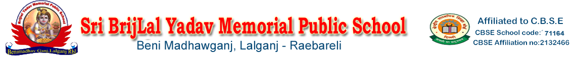 Shri Brijlal YadavMemorial PublicSchool-Vill. & Post Benimadhav Ganj, Lalganj, NA, Uttar Pradesh -229216
