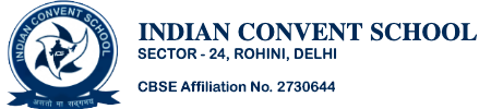 Indian Convent School-Pocket-3,Sec.24,Rohini, Delhi-110085, na, Delhi -110085