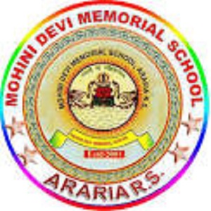 Mohini Devi Memorial School-, Araria, Bihar -854312