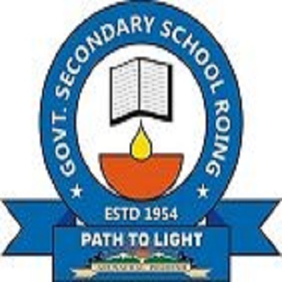 Govt. Secondary School-Roing. O/O Principal, GHSS Roing, Lower Dibang Valley, Arunachal Pradesh -792110