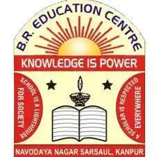 B R Education Centre-Village Navodaya Nagar Bhevali, na, Uttar Pradesh -209402