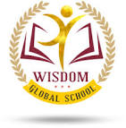 Wisdom Global School- https://schooldekho.org/Wisdom-Global-School-9995