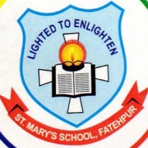 St. Mary’s School-NH-2, Bypass, GT Raod, Fatehpur, Uttar Pradesh -212601