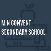 M N Convent Secondary School-1/14, Kushak Road Saroop Nagar Delhi, NA, Delhi -NA