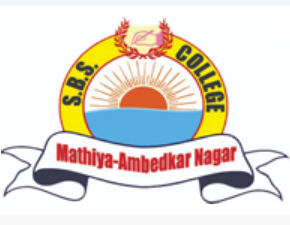 S B S College Mathiya Ambedkar Nagar, NA: Fees, Reviews, Admission 2026