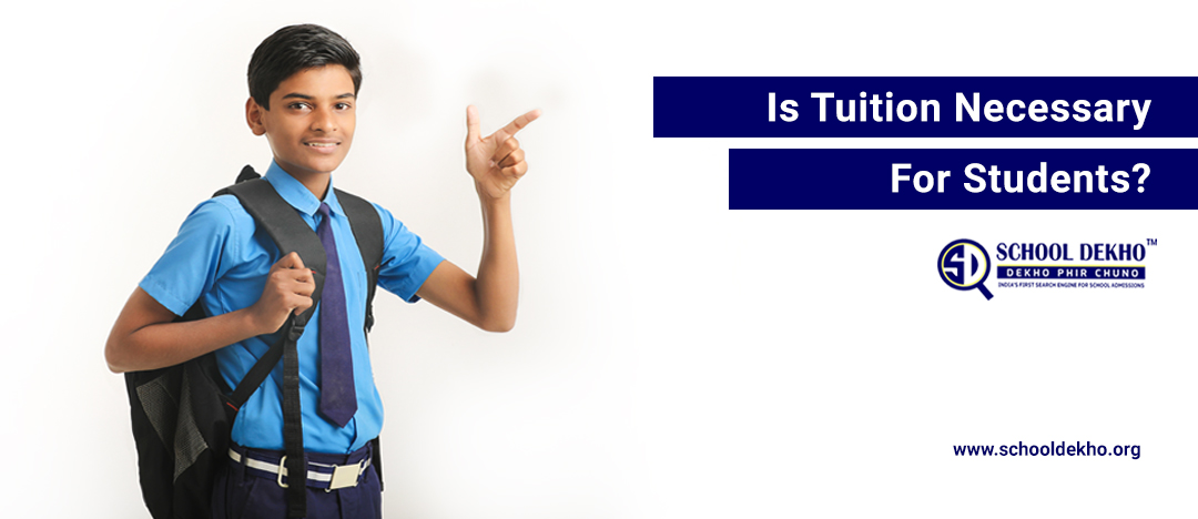 Is Tuition Necessary For Students?
