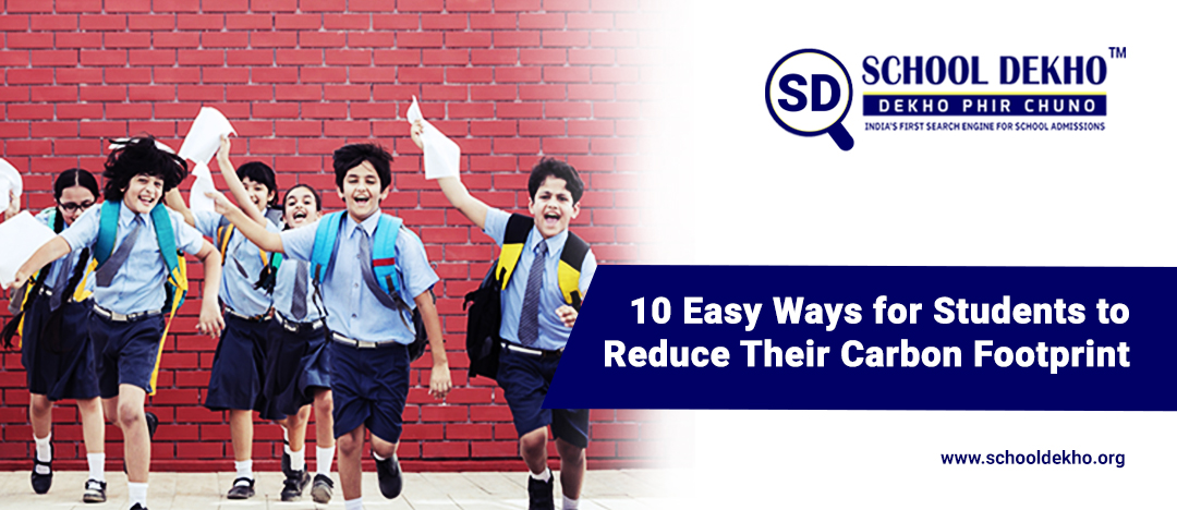 10 Easy Ways for Students to Reduce Their Carbon Footprint