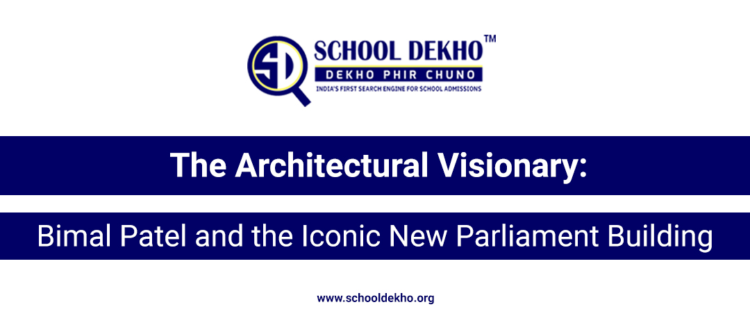 The Architectural Visionary: Bimal Patel and the Iconic New Parliament Building