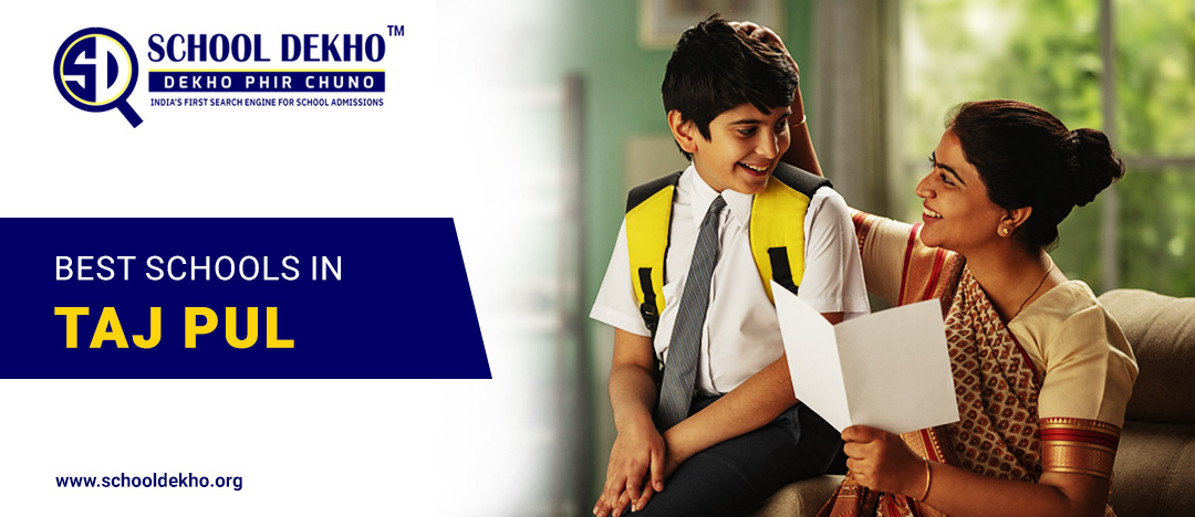 Best Schools in Taj Pul (Kalkaji)