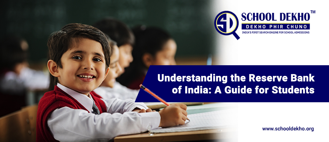 Understanding the Reserve Bank of India: A Guide for Students