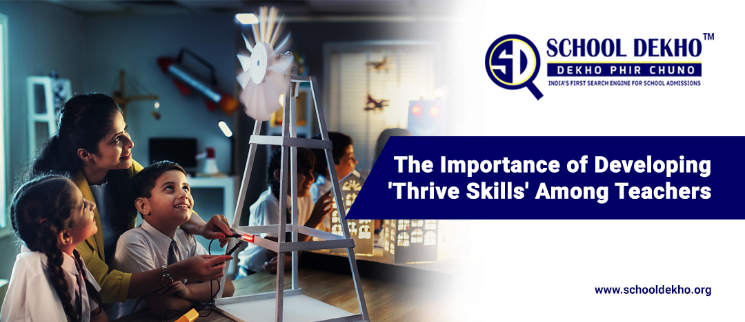The Importance of Developing 'Thrive Skills' Among Teachers