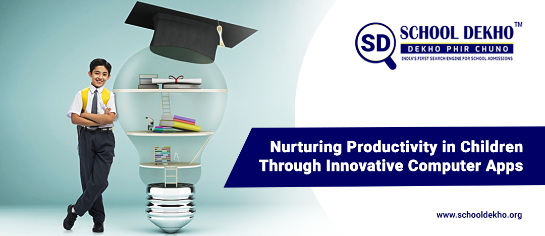 Nurturing Productivity in Children Through Innovative Computer Apps