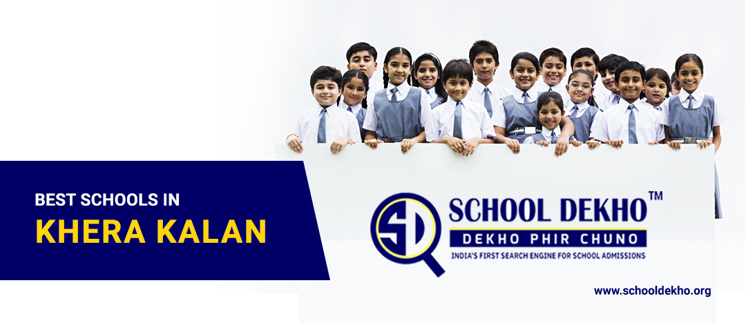 Best Schools in Khera Kalan