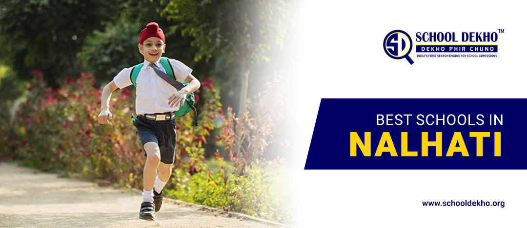 Best Schools In Nalhati