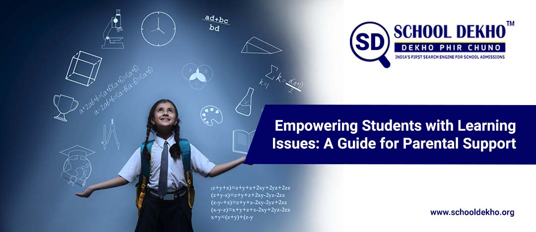 Empowering Students with Learning Issues : A Guide for Parental Support